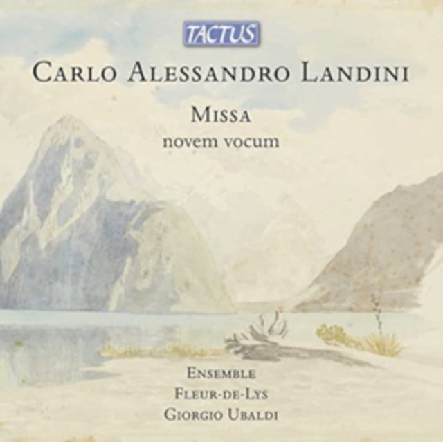 Ensemble Fleur-De-Lys / Ubaldi - Carlo Alessandro Landini: Missa Novem Vocum (CD)