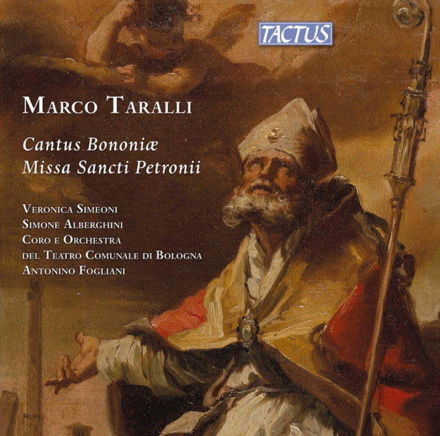 Teatro Comunale Di Bologna - Marco Taralli: Cantus Bononiae / Missa Sancti Petronii (CD)