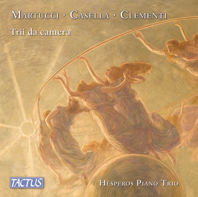 Hesperos Piano Trio - Giuseppe Martucci / Alfredo Casella / Muzio Clementi: Chamber Trios (CD)
