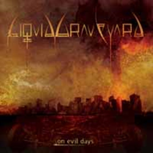 Liquid Graveyard - On Evil Days (CD)
