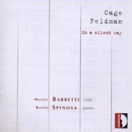 Barbetti / Spinosa - Cage / Feldmanin A Silent Way (CD)