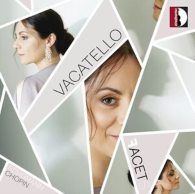 Vacatello - Robert Schumann / Frederic Chopin: Facets (CD)