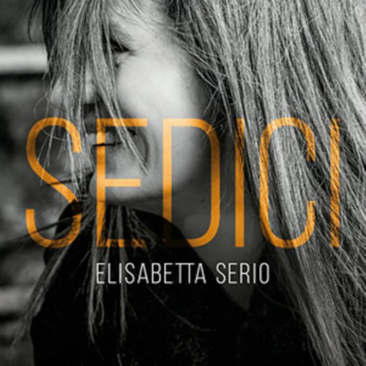 Elisabetta Serio - Sedici (CD)