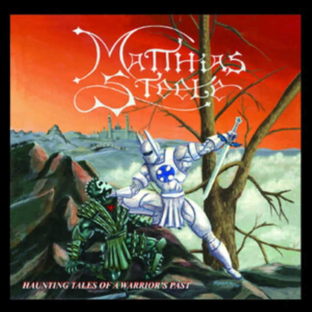 Matthias Steele - Haunting Tales Of A Warriors Past (CD)