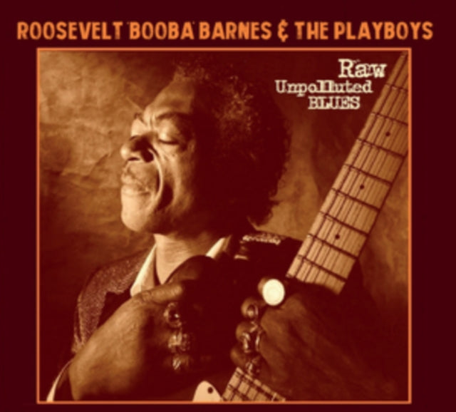 Roosevelt Booba Barne - Raw Unpolluted Blues (CD)