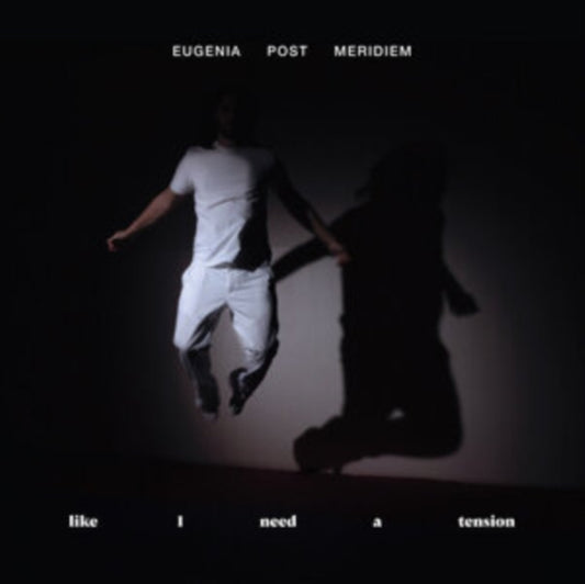 Eugenia Post Meridiem - Like I Need A Tension (CD)