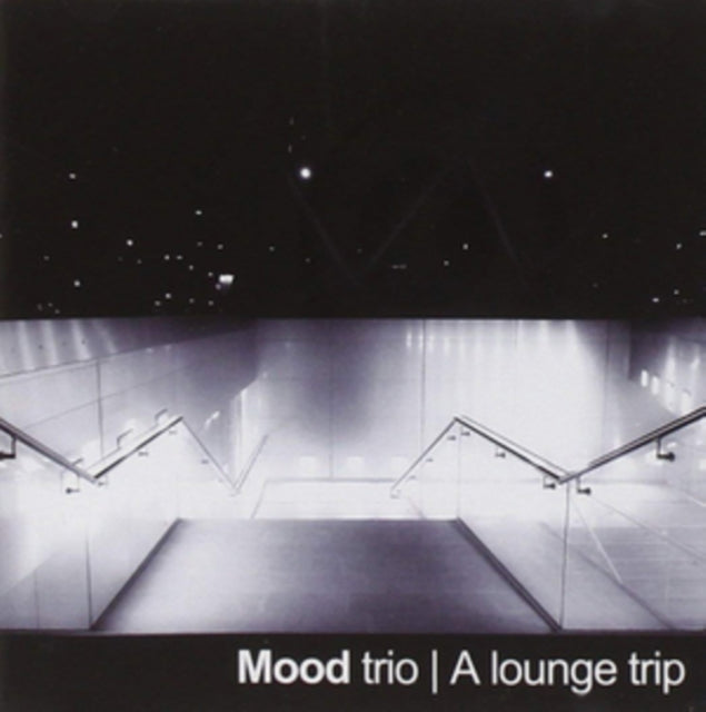 Mood Trio - A Lounge Trip (CD)