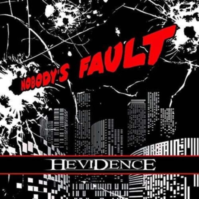 Hevidence - Nobodys Fault (CD)
