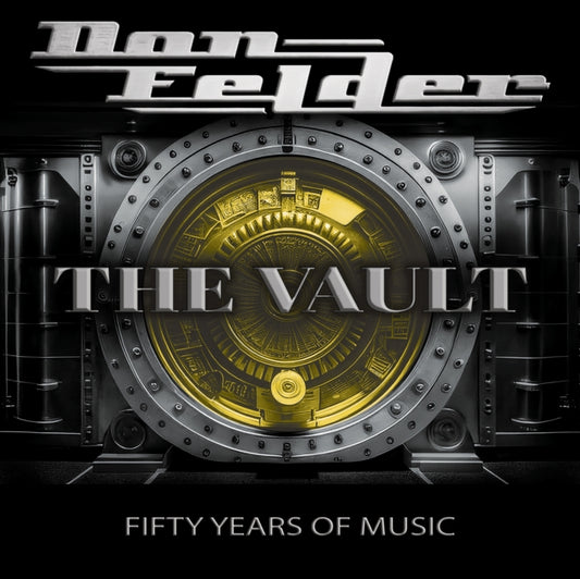 Don Felder - The Vault 1975-2025 Fifty Years Of Music (CD)