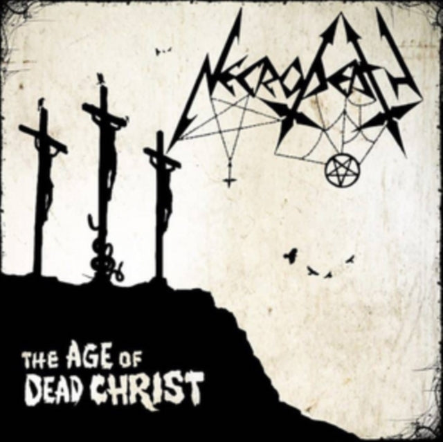 Necrodeath - The Age Of Dead Christ (CD)