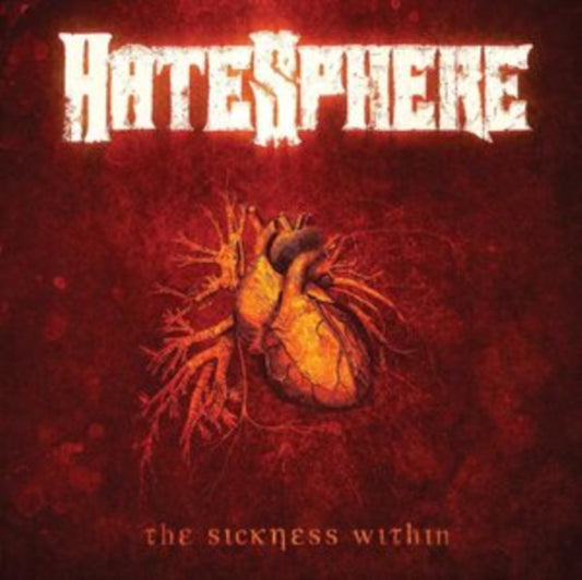 Hatesphere - The Sickness Within (Remaster 2026) (CD)