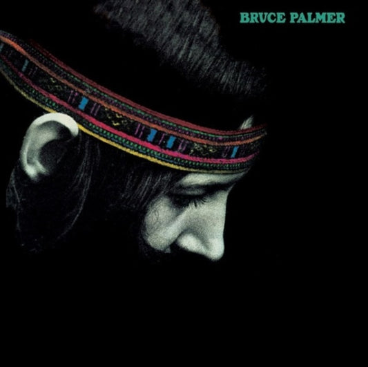 Bruce Palmer - The Cycle Is Complete (Vinyl)