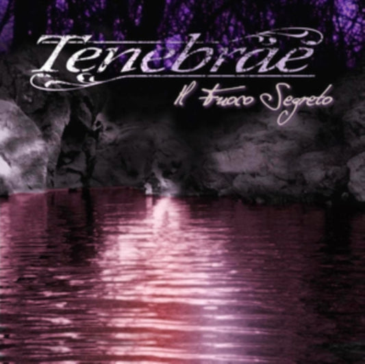 Tenebrae - Il Fuoco Segreto (CD)