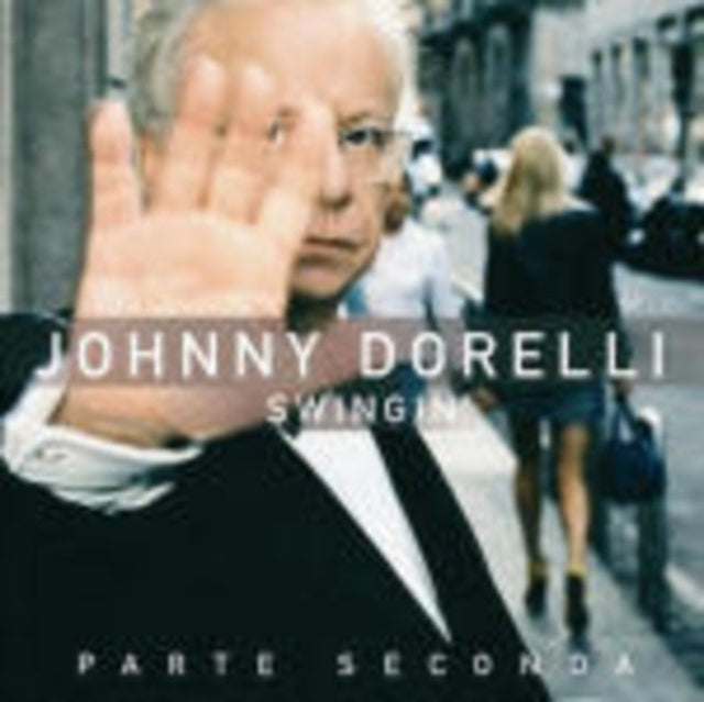 Johnny Dorelli - Swingin' Parte Seconda (CD)
