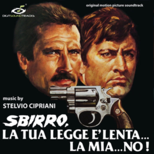 Stelvio Cipriani - Sbirro. La Tua Legge E Lenta... La Mia No! (Vinyl)