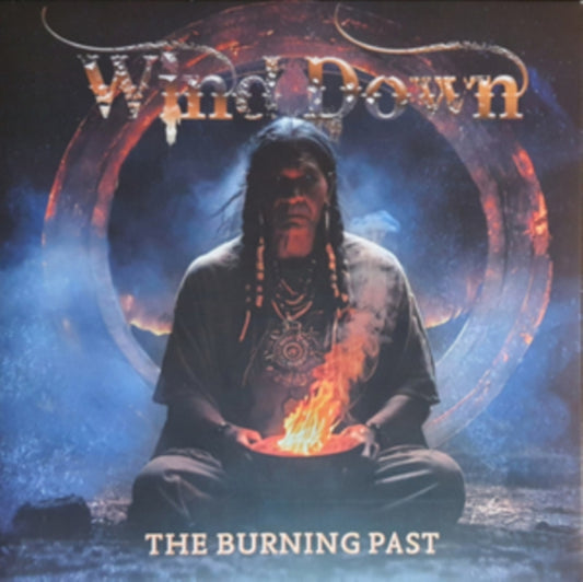 Wind Down - The Burning Past (CD)