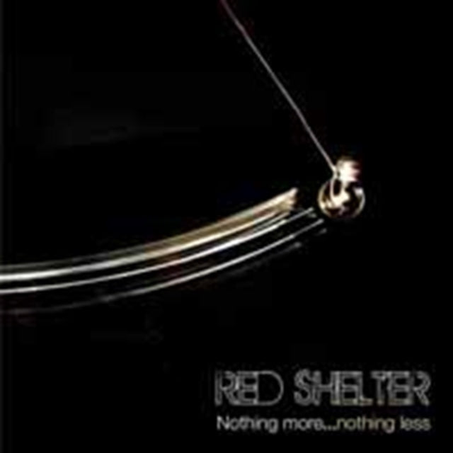 Red Shelter - Nothing Morenothing Less (CD)