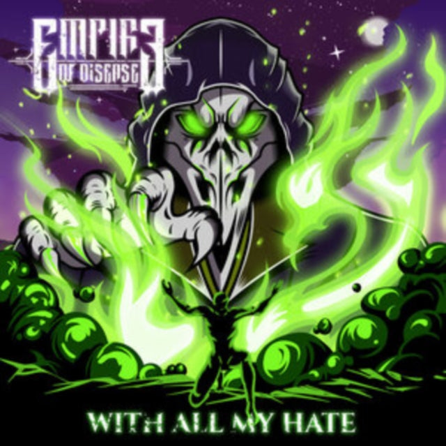 Empire Of Disease - With All My Hate (CD)