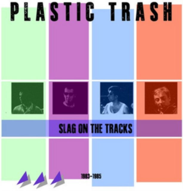 Plastic Trash - Slag On The Tracks 1983 - 1985 (CD)
