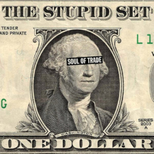 Stupid Set - Soul Of Trade (LP + CD)