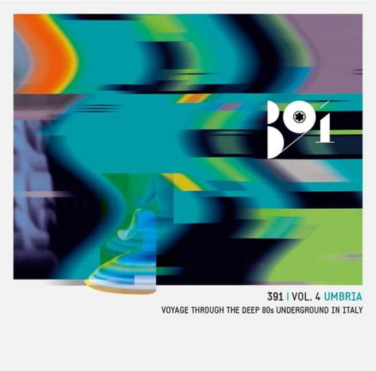 Various Artists - 391 Vol. 4: Umbria Voyage - Through The Deep 80s Underground (CD)
