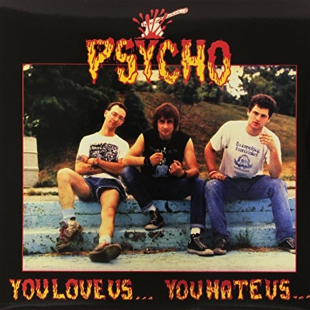 Psycho - You Love Us You Hate Us (Vinyl)