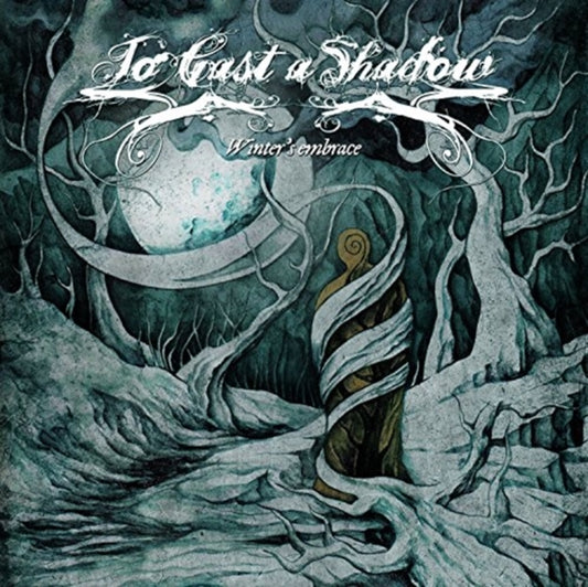 To Cast A Shadow - WinterS Embrace (CD)