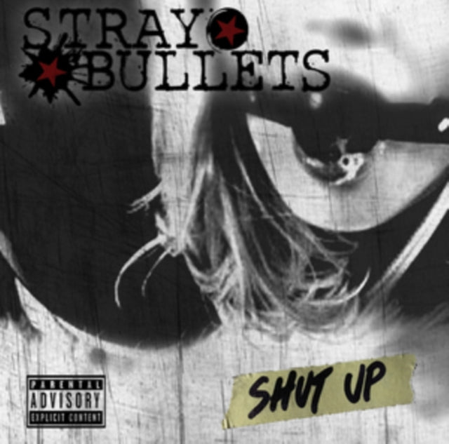 Stray Bullets - Shut Up (CD)