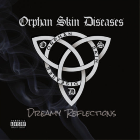 Orphan Skin Diseases - Dreamy Reflections (CD)