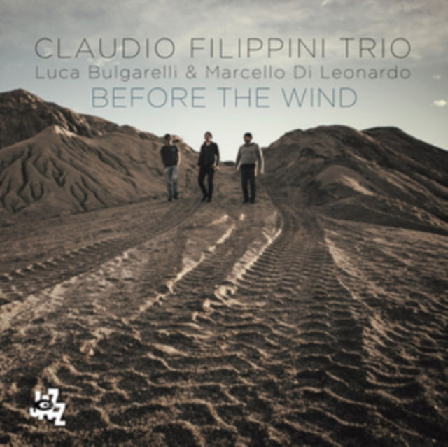 Claudio Filippini Trio - Before The Wind (CD)