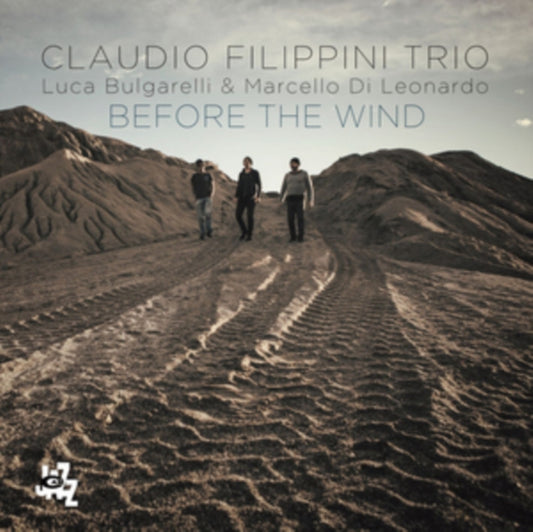 Claudio Filippini Trio - Before The Wind (CD)