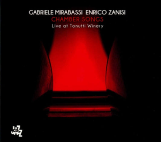 Gabriele Mirabassi & Enrico Zanisi - Chamber Songs - Live At Tonutti Winery (CD)