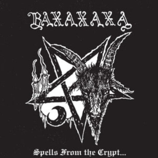 Baxaxaxa - Spells From The Crypt (CD)