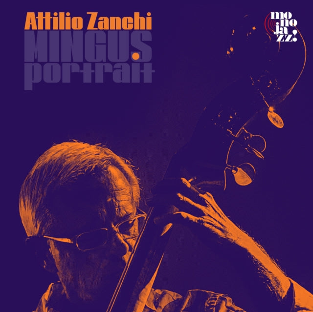 Attilio Zanchi - Mingus Portrait (Vinyl)