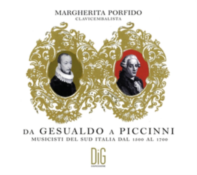 Margherita Porfido - Da Gesualdo A Piccinni: Musicisti Del Sud Italia Dal 1500 Al 1700 (CD)