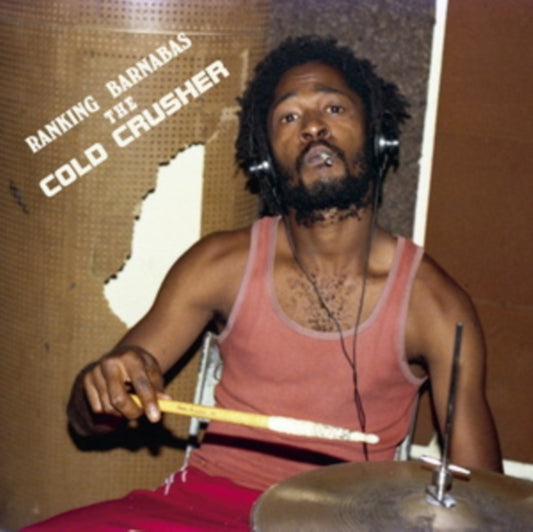 Ranking Barnabas - The Cold Crusher (Vinyl)
