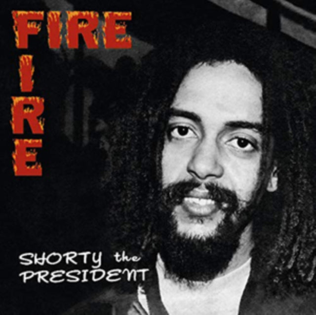 Shorty The President - Fire Fire (CD)