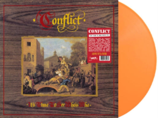 Conflict - Its Time To See Whos Who (Orange Vinyl) (Vinyl)