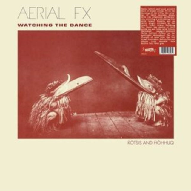 Aerial Fx - Watching The Dance (Vinyl)