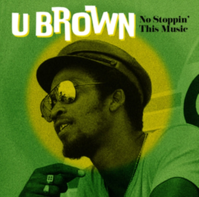 U Brown - No Stoppin This Music (Vinyl)