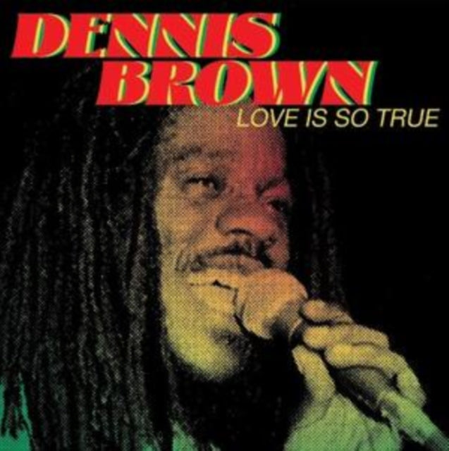 Dennis Brown - Love Is So True (Vinyl)