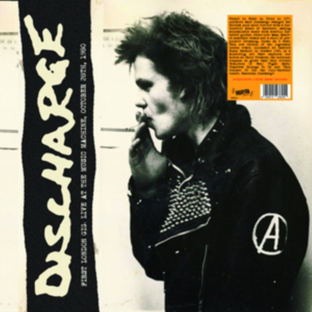 Discharge - First London Gig. Live At The Music Machine. October 28Th. 1980 (Vinyl)