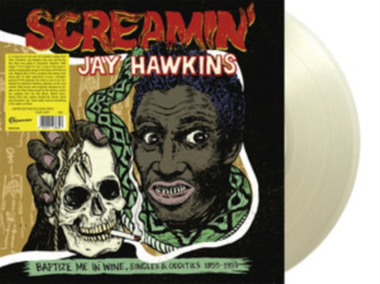 Screamin Jay Hawkins - Baptize Me In Wine. Singles & Oddities 1955-1959 (Numbered Edition) (Clear Cinyl) (Vinyl)