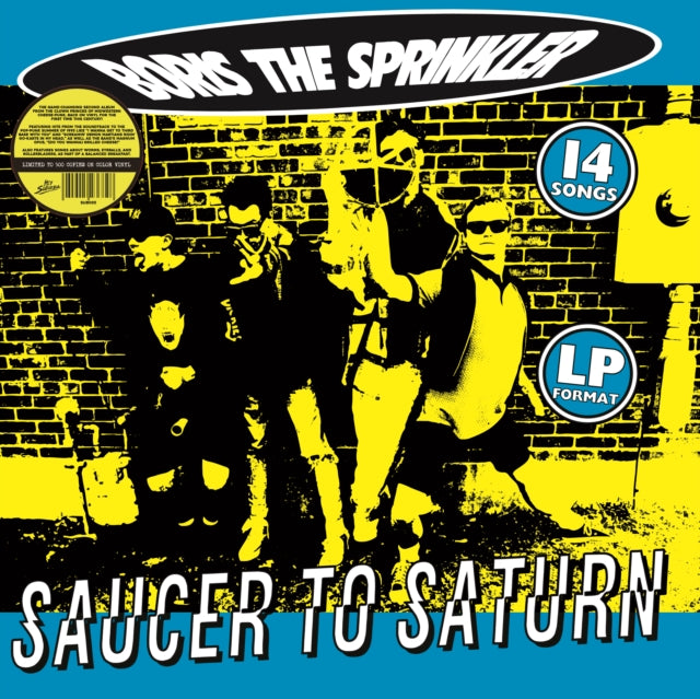 Boris The Sprinkler - Saucer To Saturn (Splatter Vinyl) (Vinyl)