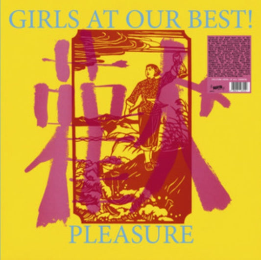 Girls At Our Best - Pleasure (Vinyl)