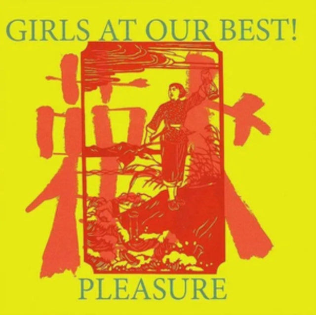 Girls At Our Best - Pleasure (Coloured Vinyl) (Vinyl)