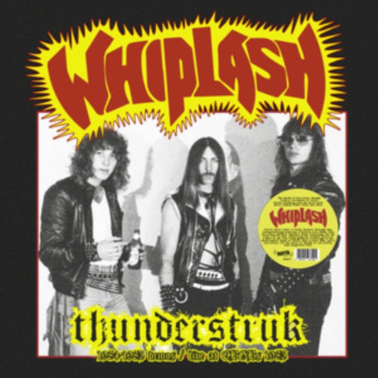 Whiplash - Thunderstruk: 1984-1985 Demos / Live At Cbgbs 1983 (Vinyl)