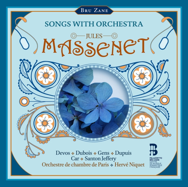 Orchestre De Chambre De Paris / Herve Niquet / Jodie Devos / Cyrille Dubois / Veronique Gens / Etienne Dupuis / Nicole Car / Chantal Santon Jeffery - Massenet: Songs With Orchestra (CD)