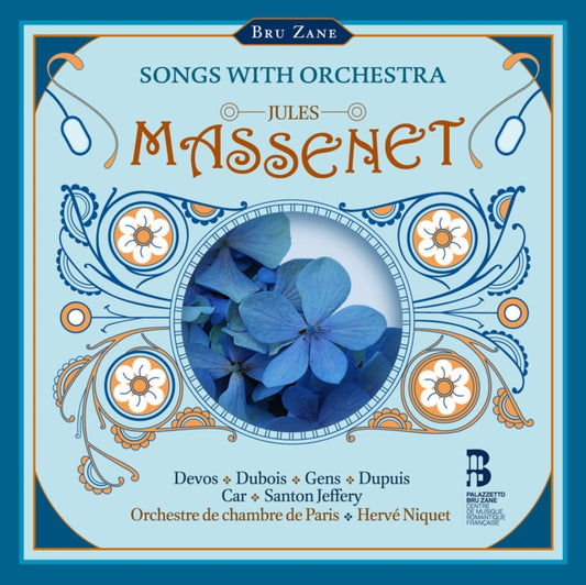 Orchestre De Chambre De Paris / Herve Niquet / Jodie Devos / Cyrille Dubois / Veronique Gens / Etienne Dupuis / Nicole Car / Chantal Santon Jeffery - Massenet: Songs With Orchestra (CD)