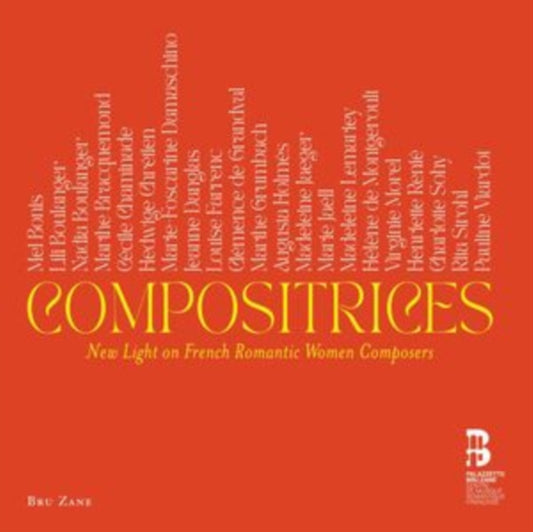 Various Artists - Compositrices: New Light On French Romantic Women Composers (CD Box Set)